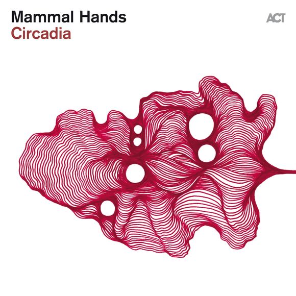 Cover von MAMMAL HANDS - Circadia